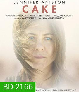 Cake ลุกขึ้นใหม่ ให้ใจลืมเจ็บ