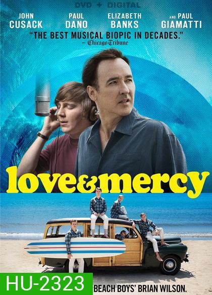 Love & Mercy คนคลั่งฝัน เพลงลั่นโลก