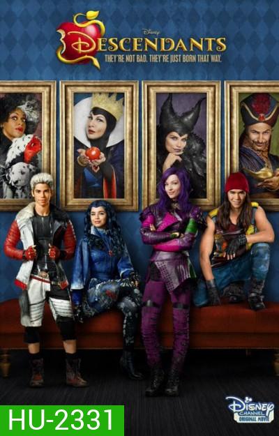 Descendants (2015) เดสเซนแดนท์ส รวมพลทายาทตัวร้าย