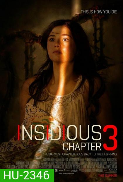 Insidious: Chapter 3  วิญญาณยังตามติด 3