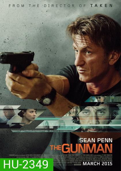 The Gunman กันแมน คนเหี้ยมคืนสังเวียนฆ่า