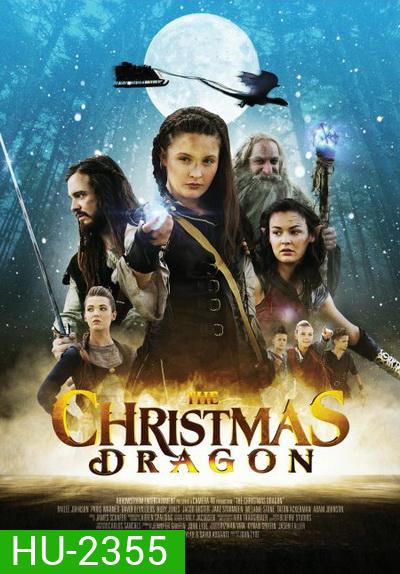 The Christmas Dragon มังกรคริสต์มาส ผจญแดนมหัศจรรย์