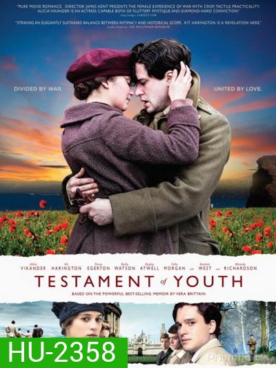 Testament of Youth พรากรัก ไฟสงคราม