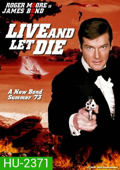 พยัคฆ์มฤตยู 007 (Live and Let Die) 1973