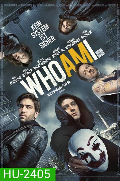 WHO AM I - KEIN SYSTEM IST SICHER แฮกเกอร์สมองเพชร