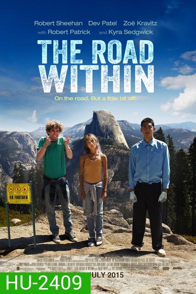 The Road Within ออกไปซ่าส์ให้สุดโลก