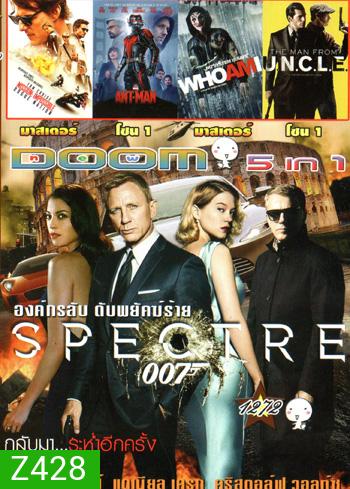Spectre 007: องค์กรลับดับพยัคฆ์ร้าย , Mission: Impossible 5 : Rogue Nation ปฏิบัติการรัฐอำพราง , Ant Man มนุษย์มดมหากาฬ , WhoAmI แฮกเกอร์สมองเพชร , The Man from U.N.C.L.E. Vol.1272