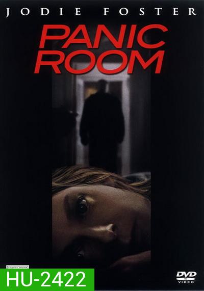 Panic Room ( 2002 )  ห้องเช่านิรภัยท้านรก