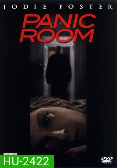 Panic Room ( 2002 ) ห้องเช่านิรภัยท้านรก