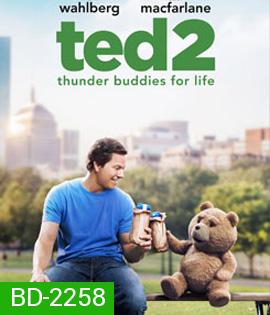 Ted 2 (2015) หมีไม่แอ๊บ แสบได้อีก 2