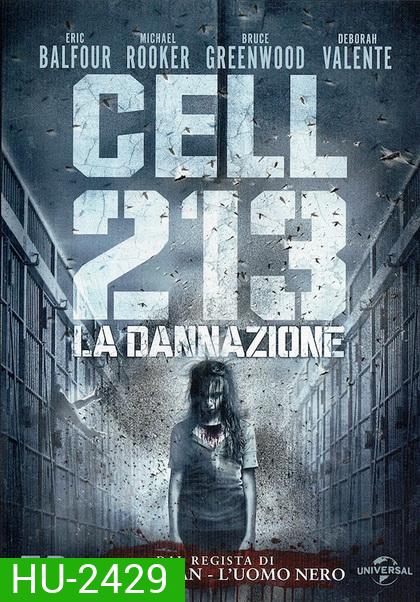 Cell 213 คุกสยอง 213