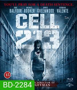 Cell 213 คุกสยอง 213