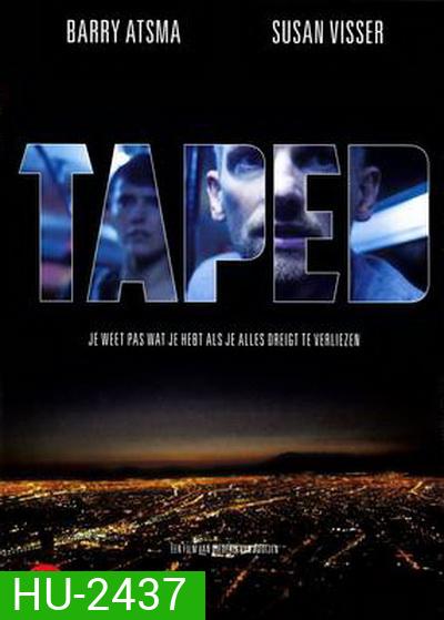 Taped (2012)
