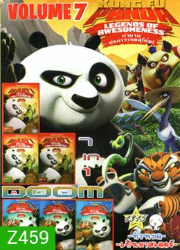 Kung Fu Panda: Legends Of Awesomeness Vol.7 , Legends Of Awesomeness Vol.6 , Legends Of Awesomeness Vol.5 , Legends Of Awesomeness Vol.4 , Legends Of Awesomeness Vol.3 , Legends Of Awesomeness Vol.2 , Legends Of Awesomeness Vol.1Vol.1315