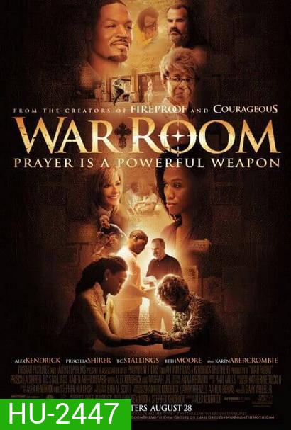 War Room วอร์ รูม (2015)