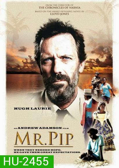 Mr. Pip แรงฝันบันดาลใจ