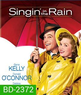 Singin' in the Rain (1952) (สะดุดนาทีที่ 1.11.27-1.12.55)