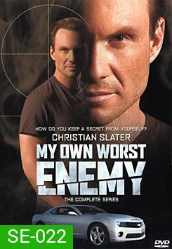 My Own Worst Enemy คู่จารชนระห่ำเดือด
