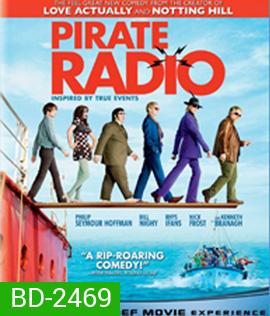 The Boat That Rocked (2009) แก๊งฮากลิ้ง ซิ่งเรือร็อค