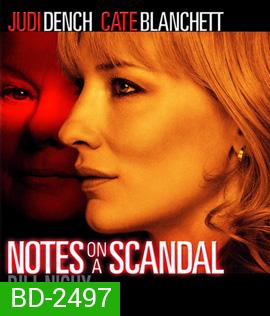 Notes on a Scandal (2006) บันทึกฉาวรักอันตราย