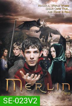 Merlin Season 2 โคตรสงครามมังกรไฟ พ่อมดเมอร์ลิน ปี 2