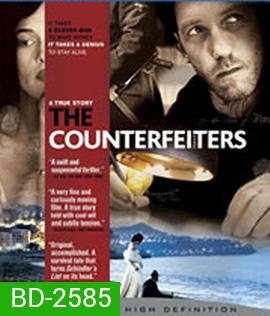 The Counterfeiters (2007) สกัดแผนลวงโลก