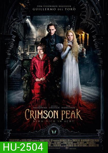Crimson Peak ปราสาทสีเลือด