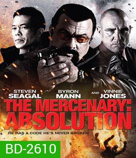 The Mercenary: Absolution แหกกฎโคตรนักฆ่า