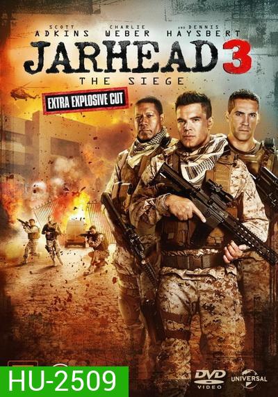 Jarhead 3 The Siege พลระห่ำสงครามนรก (2016)