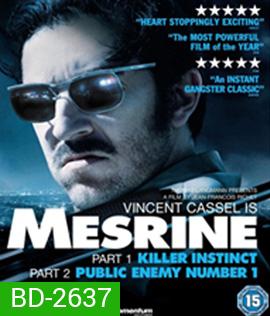 Mesrine : Part 1&2 (2008)