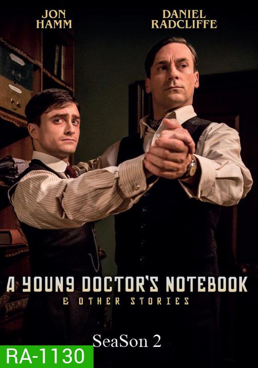 A Young Doctor's Notebook Season 2 บันทึกลับคุณหมอ ปี 2