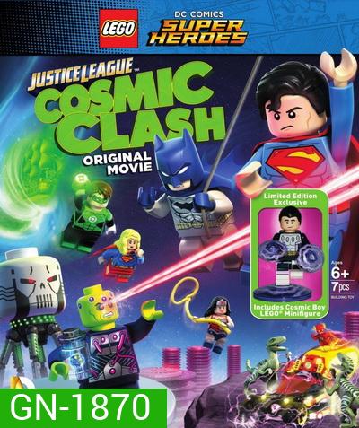 LEGO DC Comics Super Heroes Justice League Cosmic Clash จัสติซ ลีก ถล่มแผนยึดจักรวาล