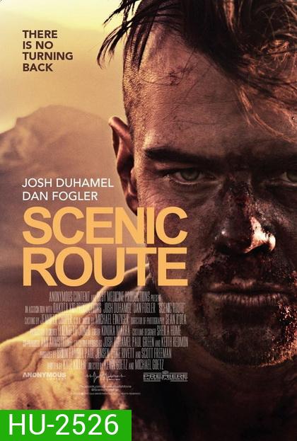 Scenic Route (2013) ซีนิค รูท