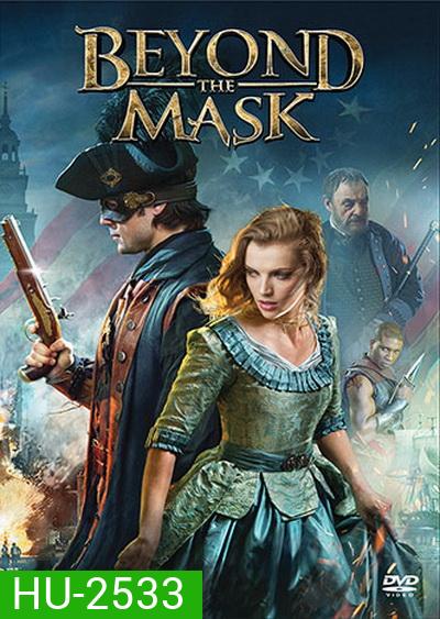 Beyond the Mask หน้ากากแห่งแค้น