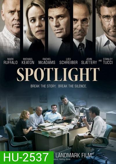 Spotlight คนข่าวคลั่ง