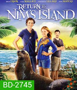 Return to Nim's Island (2013) นิม ไอแลนด์ 2