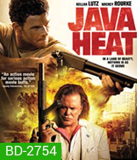 Java Heat (2013) คนสุดขีด
