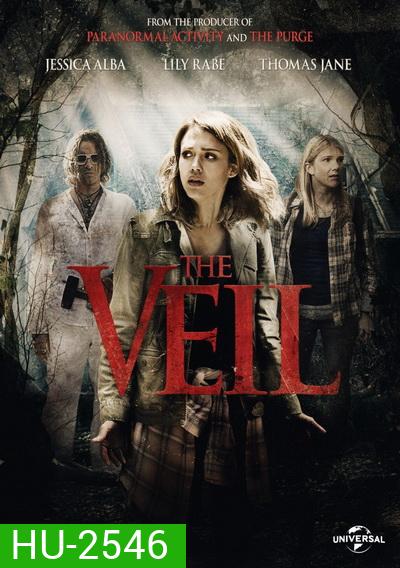 THE VEIL 2016 เปิดปมมรณะ ลัทธิสยองโลก