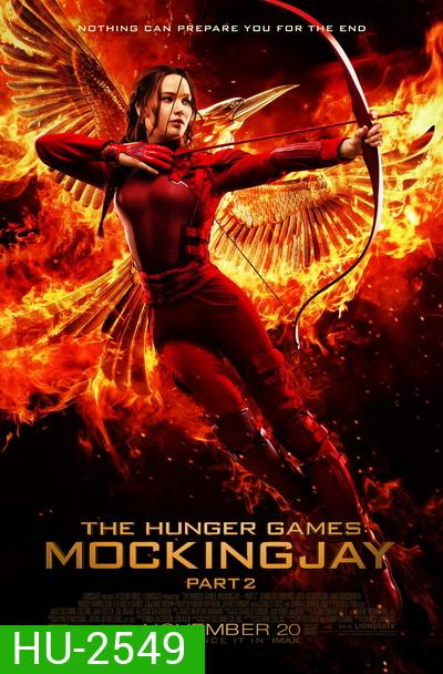 The Hunger Games : Mockingjay Part 2 (2015) เกมล่าเกม ม็อกกิ้งเจย์ พาร์ท 2