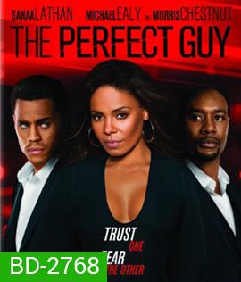 The Perfect Guy หลอนรักผู้ชายในฝัน (2015)