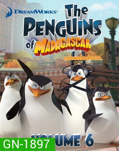 The Penguins Of Madagascar Vol.6 เพนกวินจอมป่วน ก๊วนมาดากัสการ์ ชุด 6