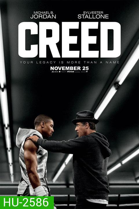 Creed บ่มแชมป์เลือดนักชก