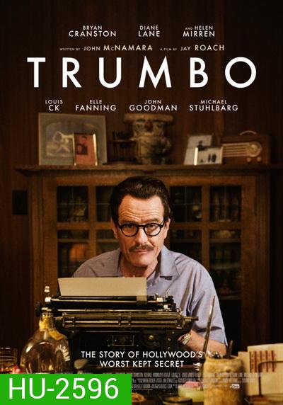 Trumbo เขียนฮอลลีวู้ดฉาว
