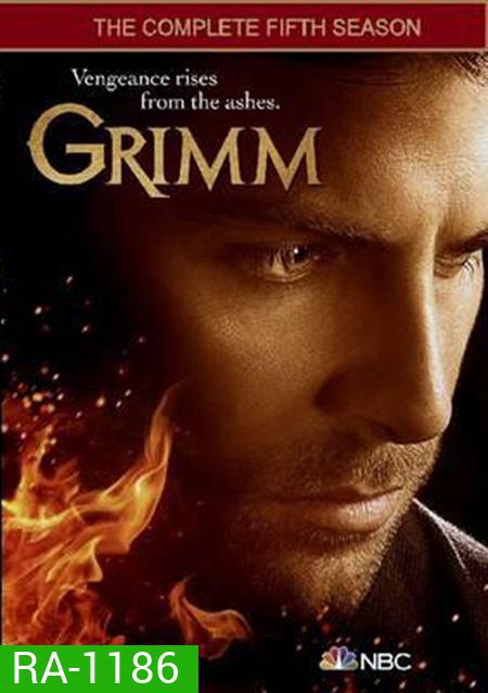 Grimm: Season 5 (2015) กริมม์ ยอดนักสืบนิทานสยอง ปี 5