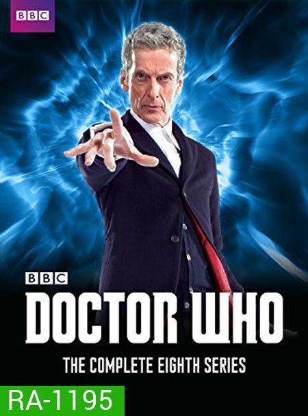 Doctor Who Season 8 ข้ามเวลากู้โลก ปี 8