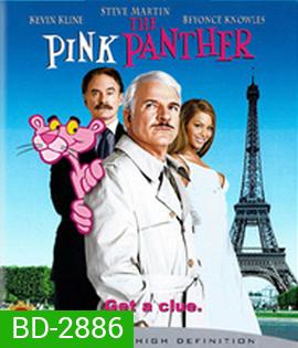 The Pink Panther (2006) เดอะ พิ้งค์ แพนเธอร์