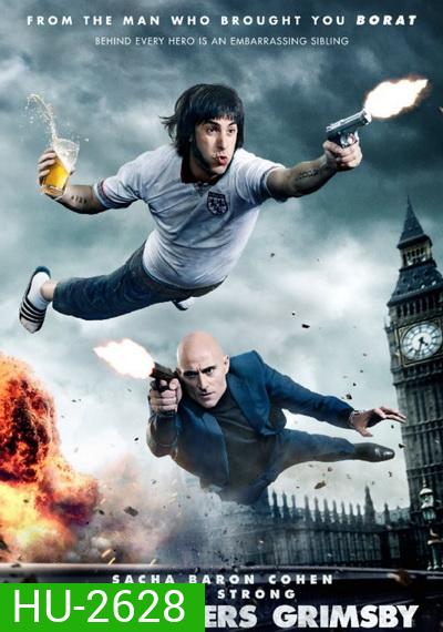 The Brothers Grimsby พี่น้องสายลับ