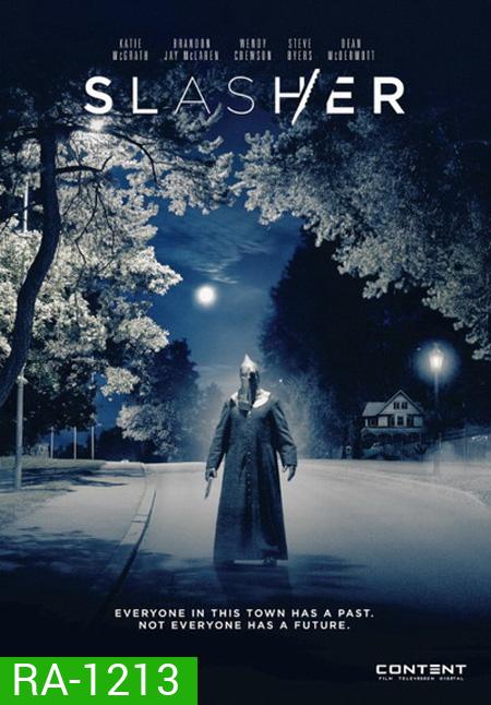 Slasher Season 1 ( EP1-8 จบ )