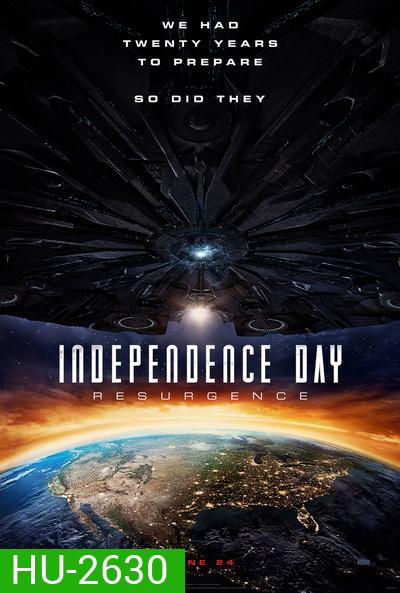 Independence Day Resurgence ไอดี 4 สงครามใหม่ วันบดโลก