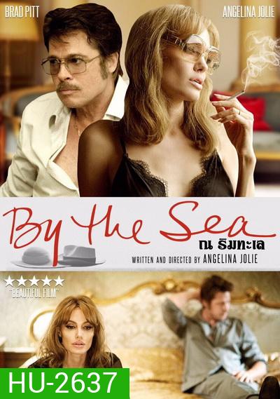 By The Sea ณ ริมทะเล
